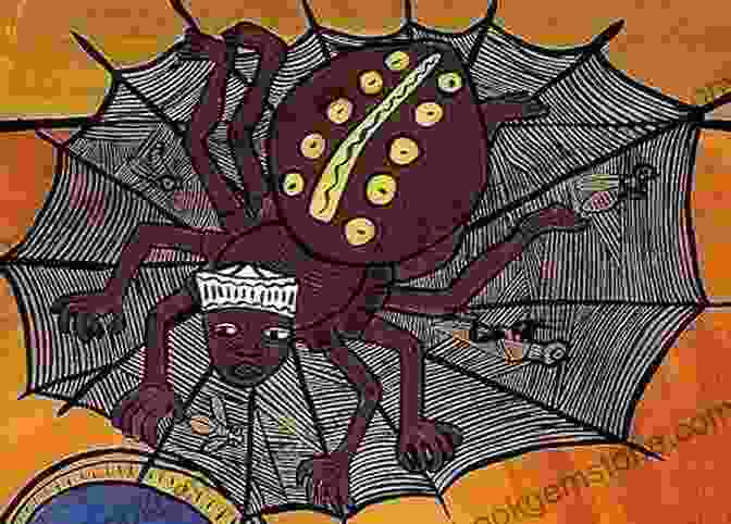 A Depiction Of Anansi The Spider, A Legendary Figure In West African Mythology, Weaving A Web Of Stories. African Myths Tales: Epic Tales (Gothic Fantasy)