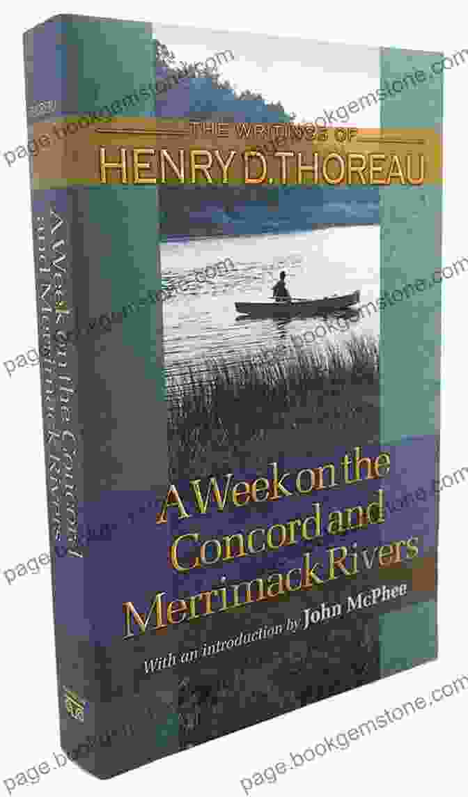 A Week On The Concord And Merrimack Rivers By Henry David Thoreau A Week On The Concord And Merrimack Rivers (Dover Thrift Editions: Philosophy)