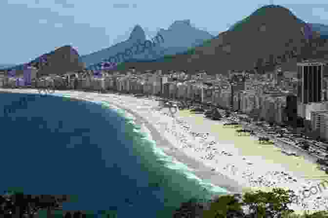 Copacabana Beach, Rio De Janeiro Rio De Janeiro: Extreme City