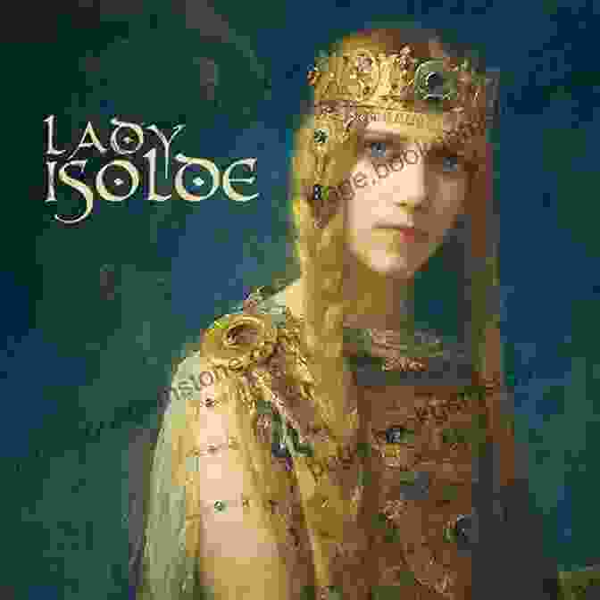 Lady Isolde, A Mysterious And Alluring Figure At The Heart Of House Of Ravens House Of Ravens (The Nightfall Chronicles 2)