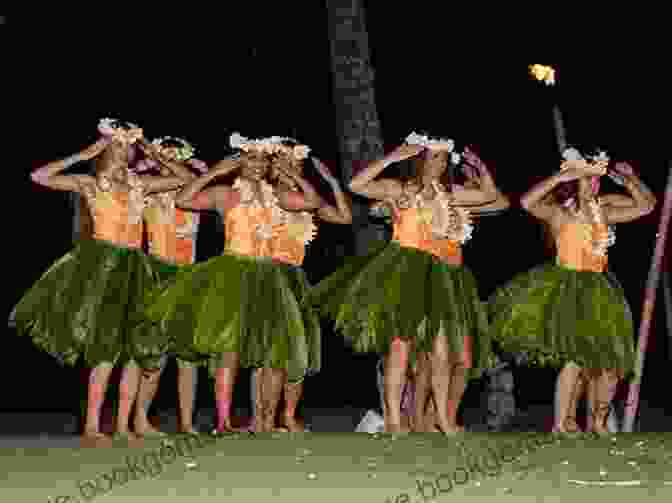 Traditional Hawaiian Dancers Performing At A Luau On The Beach The Ultimate Hawaiin Travel Guide: The Must Sees And Dos For Your Trip To Hawaii (Hawaii Travel Guide Hawaii History Travel Travel Guide Books)