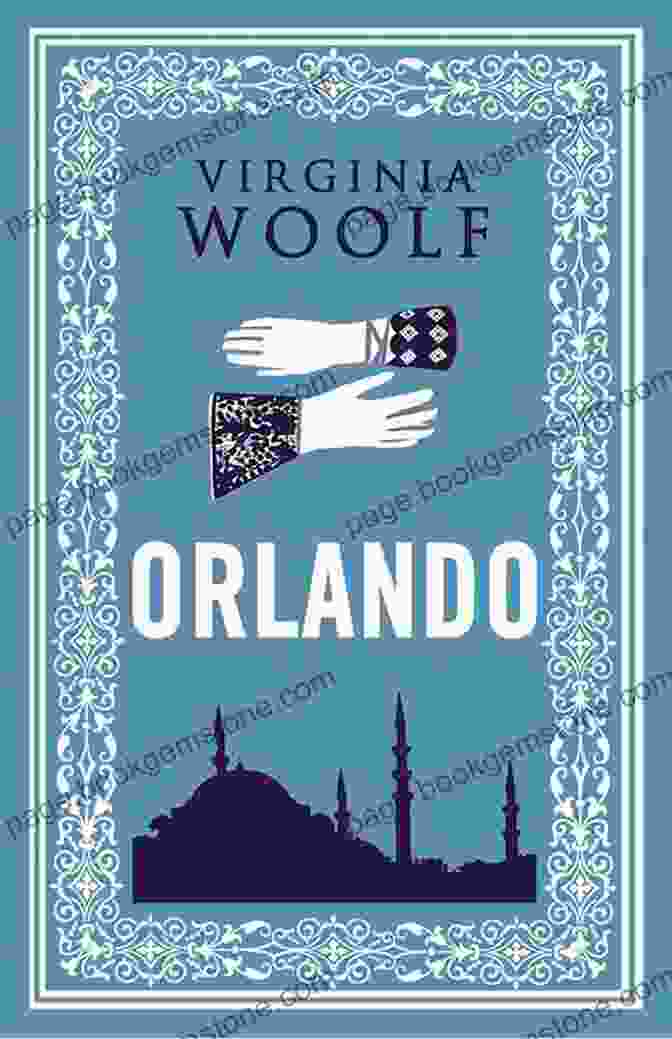 Virginia Woolf, Orlando (1928) The Last Palace: Europe S Turbulent Century In Five Lives And One Legendary House