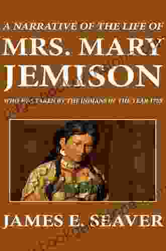 A Narrative Of The Life Of Mrs Mary Jemison