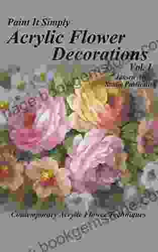 Acrylic Flower Decorations (Volume 1)