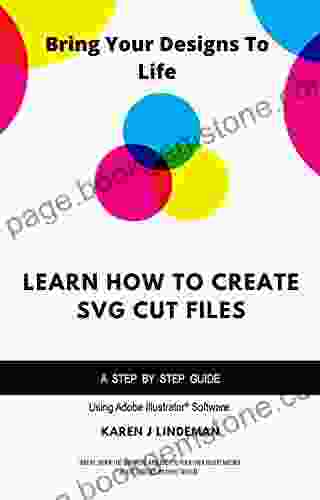 Learn How To Create SVG Cut Files: Bring Your Designs To Life