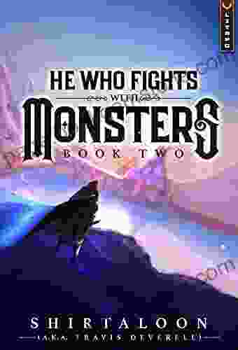He Who Fights With Monsters 2: A LitRPG Adventure