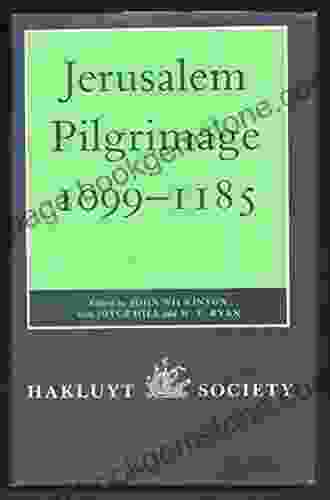 Jerusalem Pilgrimage 1099 1185 (Hakluyt Society Second Series)
