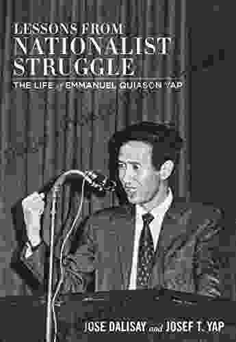 Lessons From Nationalist Struggle: Life Of Emmanuel Quiason Yap