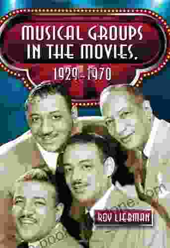 Musical Groups In The Movies 1929 1970