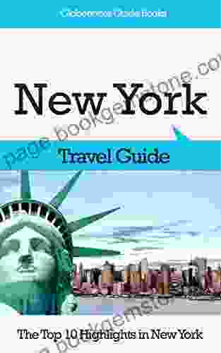 New York Travel Guide: The Top 10 Highlights In New York (Globetrotter Guide Books)