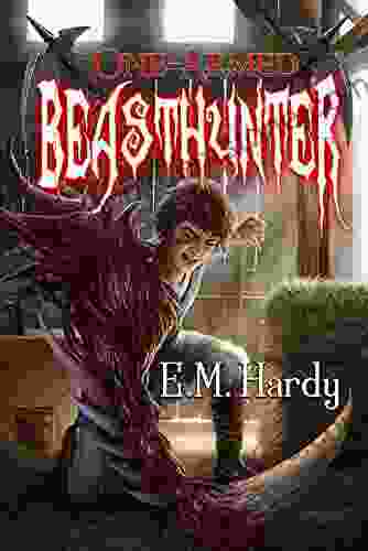One Armed Beasthunter: A Progression Fantasy Adventure