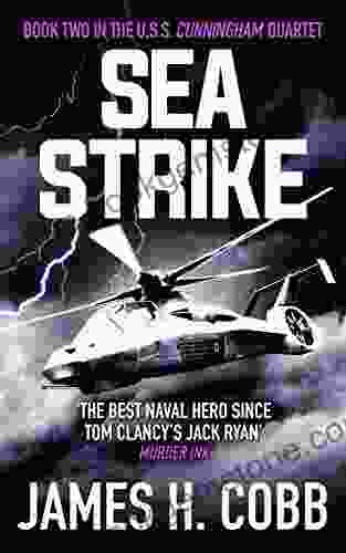 Sea Strike (The USS Cunningham Quintet 2)
