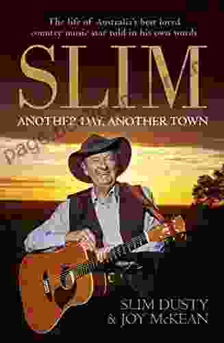 Slim: Another Day Another Town