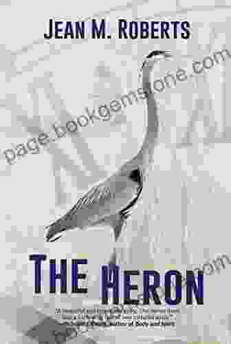 The Heron Jean M Roberts