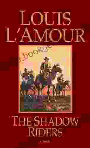 The Shadow Riders: A Novel
