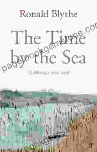 The Time By The Sea: Aldeburgh 1955 1958