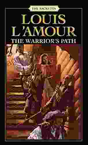 The Warrior S Path (Sacketts 3)