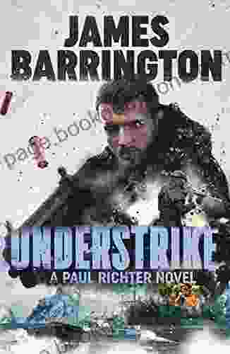 Understrike (An Agent Paul Richter Thriller 8)