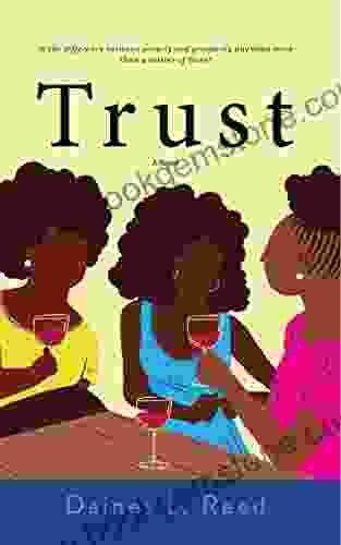Trust: A Novel Karen Attman
